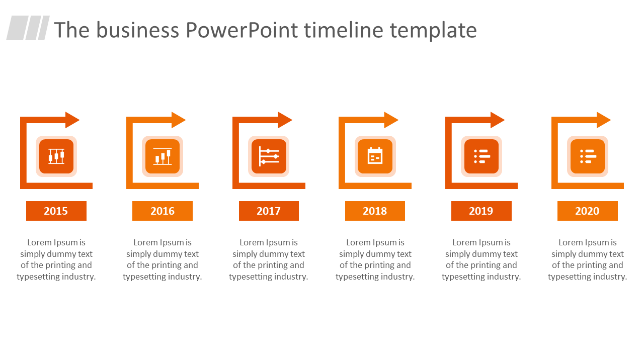 Business PowerPoint timeline template with orange arrows and icons showing milestones from 2015 to 2020.