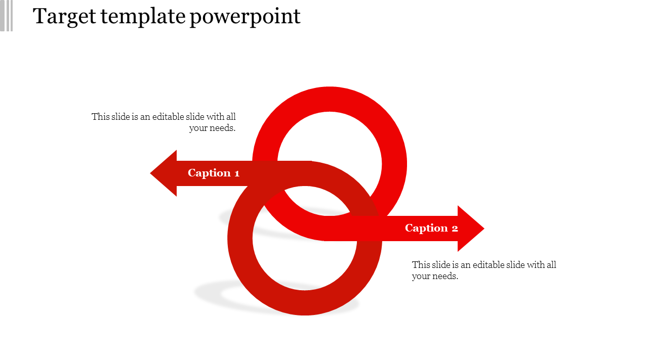 Target PowerPoint slide with two interlocking red circles and arrows labeled with captions.