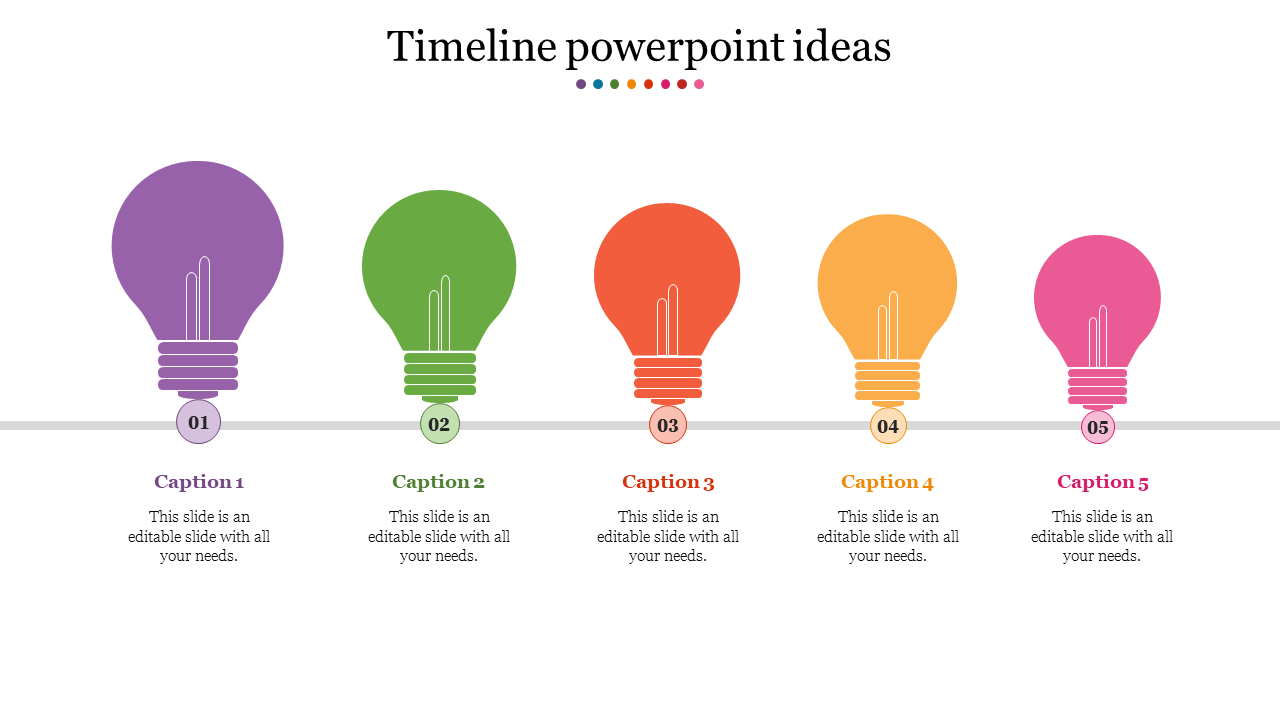 Colorful timeline slide features lightbulbs in purple, green, orange, red, and pink with captions for each step.