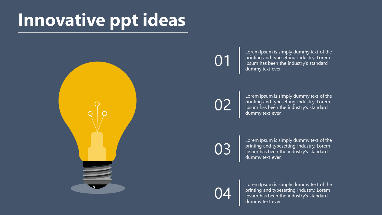 Innovative PowerPoint slide featuring a light bulb icon with four numbered steps, each accompanied by text.