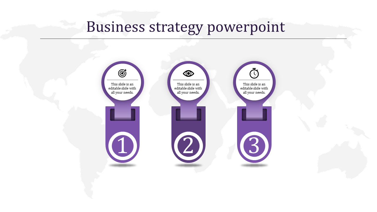 Business strategy slide featuring three numbered icons representing strategic elements against a world map background.