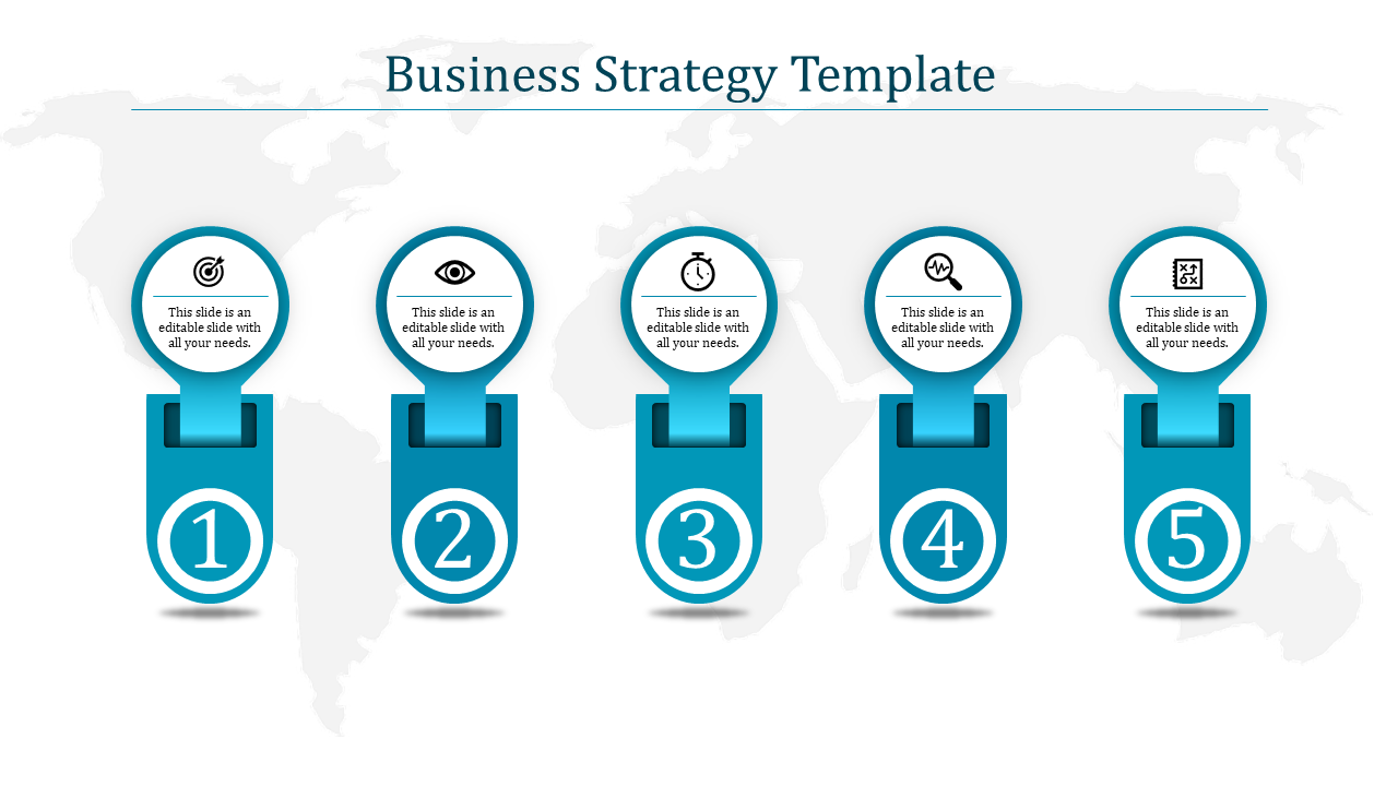 Teal-themed five-step business strategy slide featuring icons, numbers, and a subtle world map background.