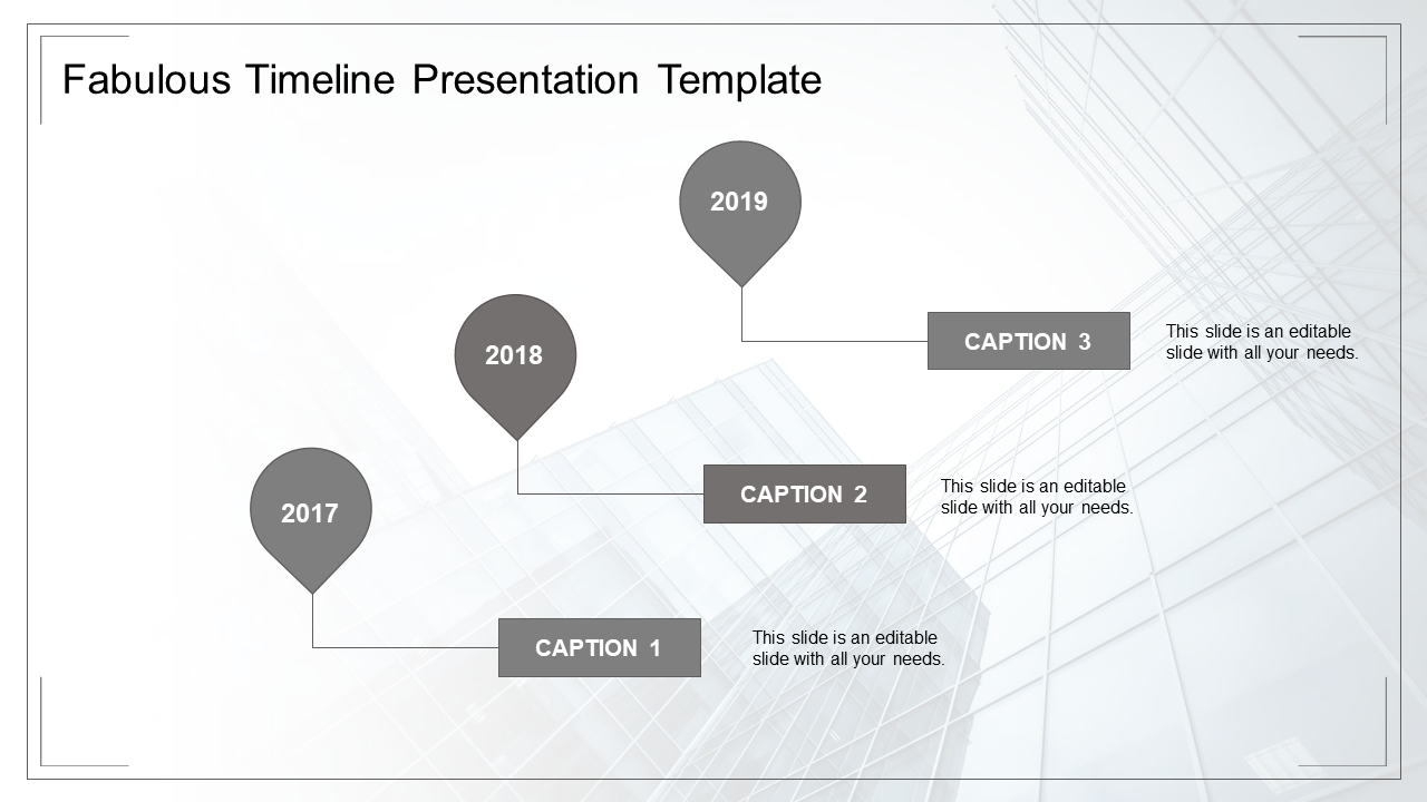 Timeline slide with three gray map pin shapes for years 2017 to 2019, linked to captions in a step layout.