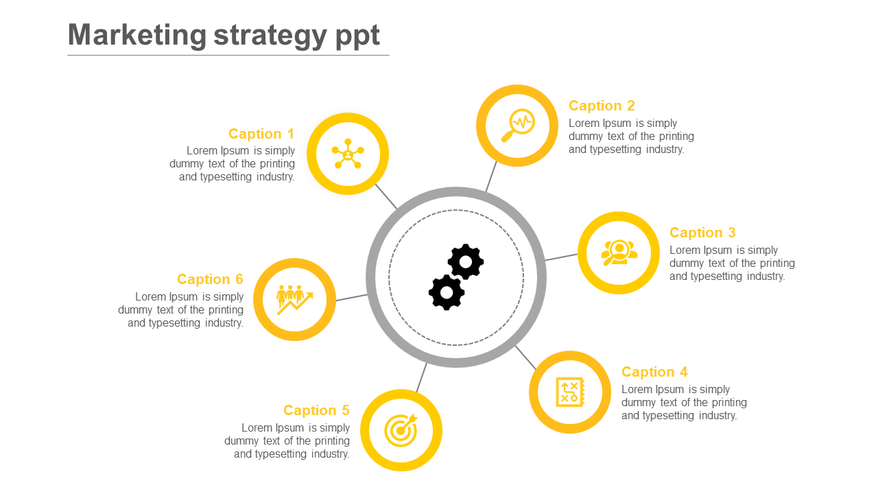 Marketing strategy PPT slide with a central gear icon and six surrounding yellow circular markers, with an icon and caption.