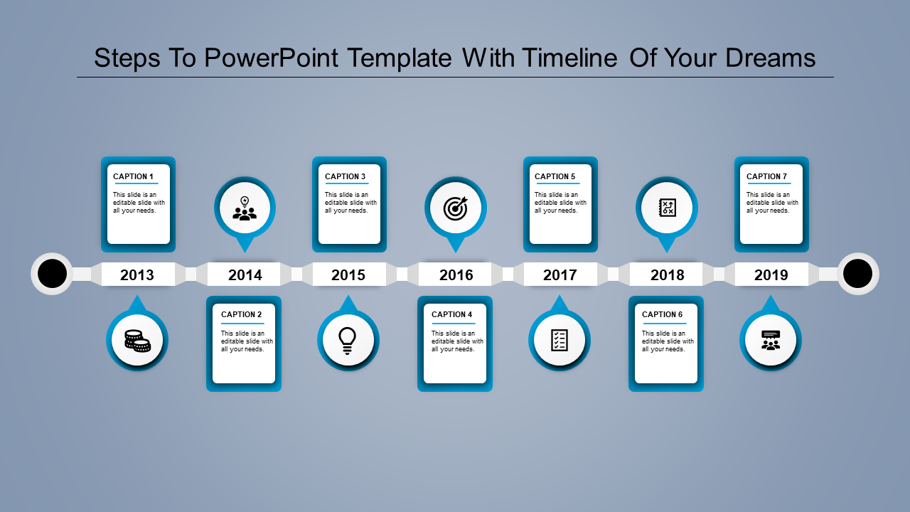 Horizontal PowerPoint timeline template spanning years 2013 to 2019 with labeled icons and captions.