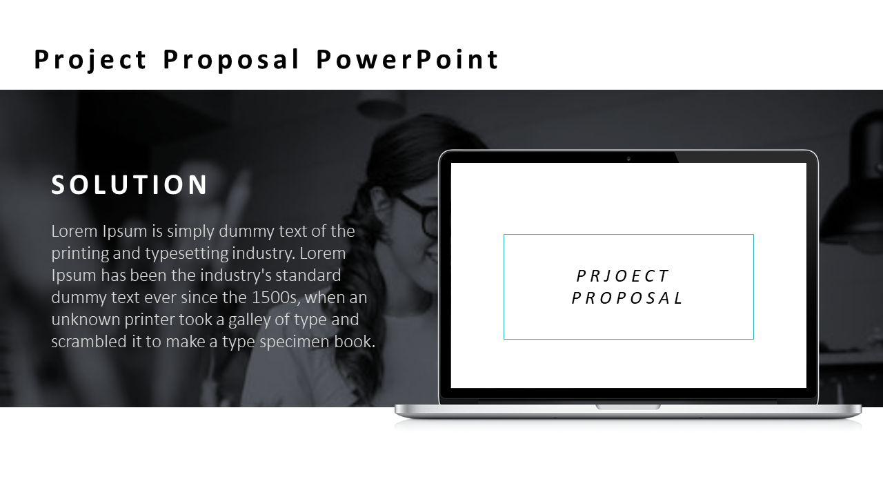 Project proposal slide showing a solution description on a dark background alongside a laptop with a white screen.