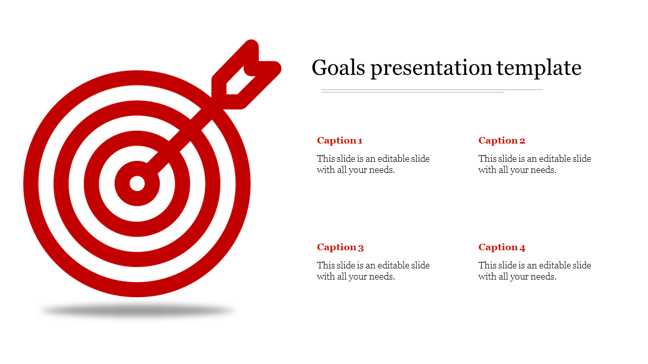 Goals template slide with a large red bullseye target icon on the left and four caption areas on the right.