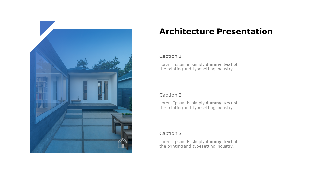 Blue tinted modern home image on left and architecture presentation with three descriptive captions on right.