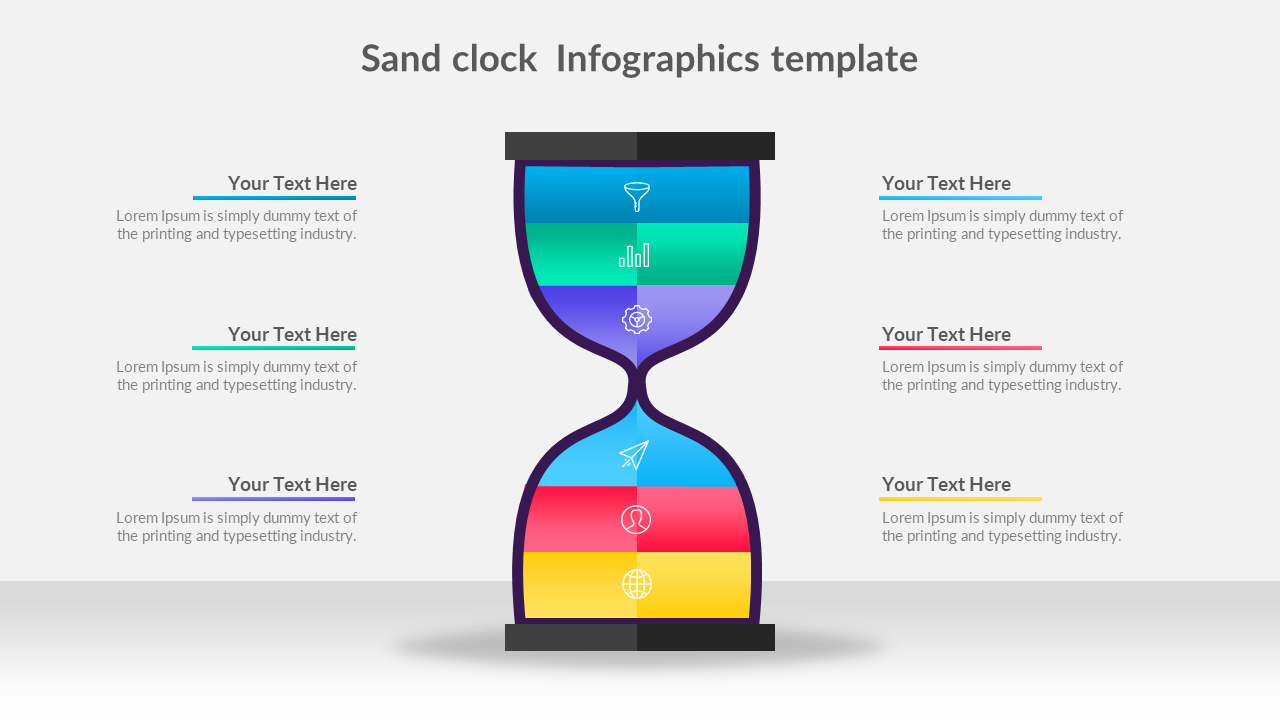 Infographic slide featuring a sand clock with six color coded segments, each accompanied by text placeholders.