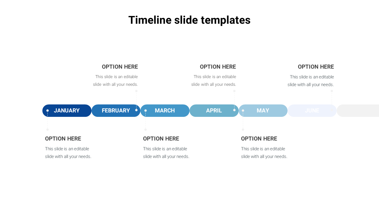 Monthly timeline PPT slide with a gradient blue color scheme from January to June with placeholder text on a white backdrop.