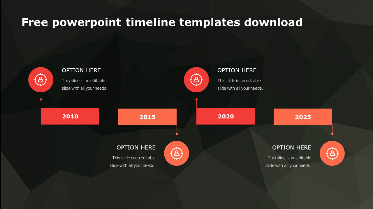 Timeline PPT template with four red icons from 2010 to 2025 on a dark geometric background with placeholder text.