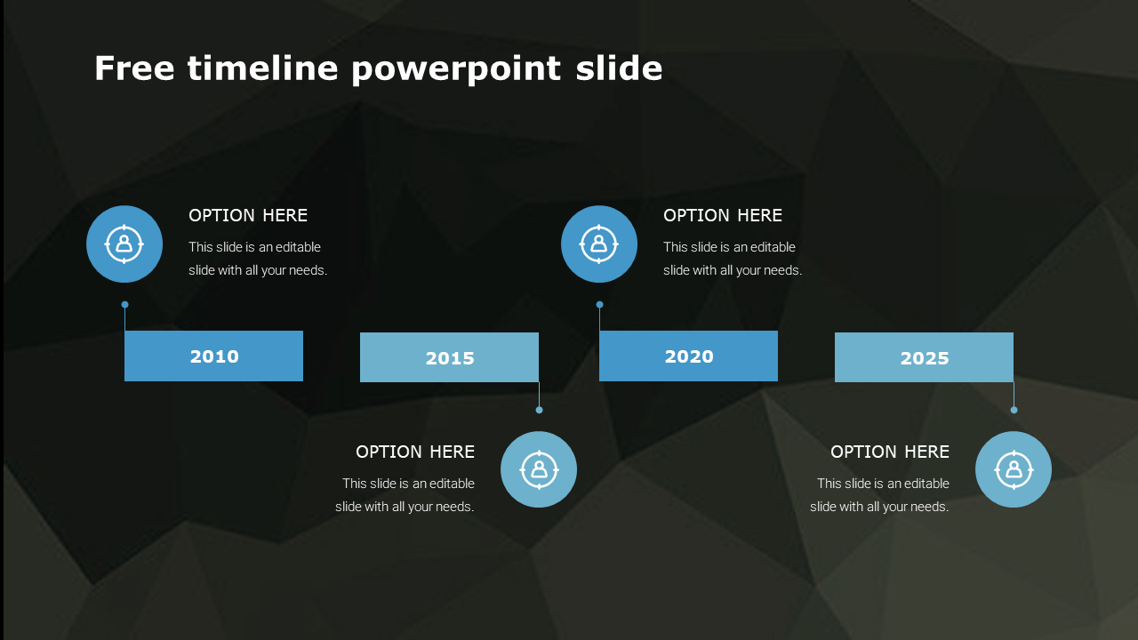 Timeline PowerPoint slide with key years marked, 2010, 2015, 2020, and 2025, with options and icons on a dark backdrop.