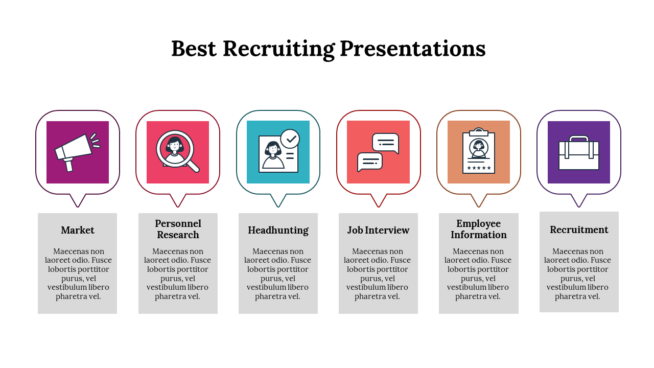 Best recruiting presentation template featuring color coded icons from market to recruitment with text area.