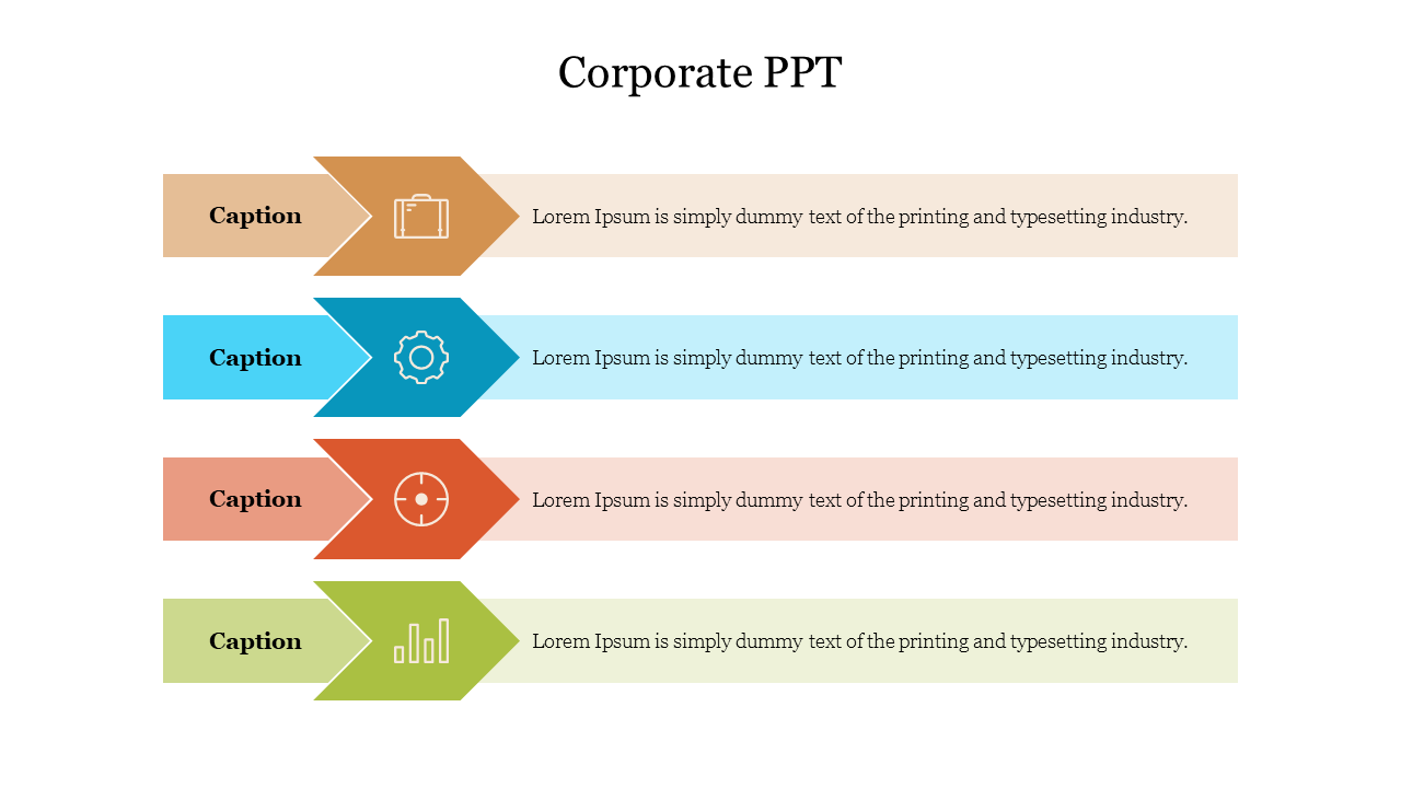 A corporate PowerPoint template with color coded arrows, each containing a caption with an icon.