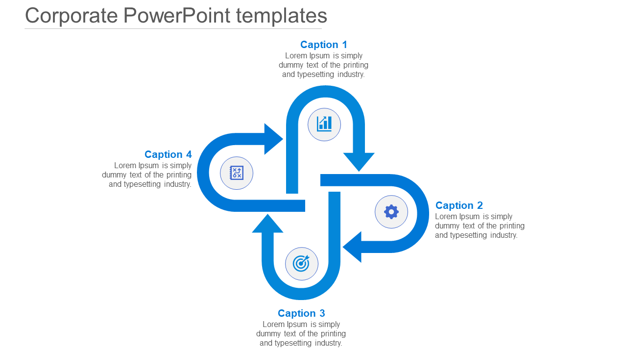 Blue themed corporate slide with four curved arrows form a cross layout, each with circular icons and captions around it.