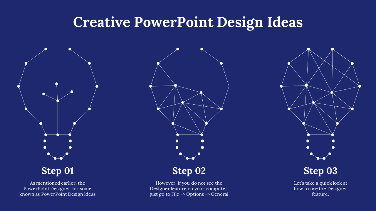 PowerPoint slide showcasing creative design ideas with steps illustrated by geometric lightbulb patterns on a blue theme.