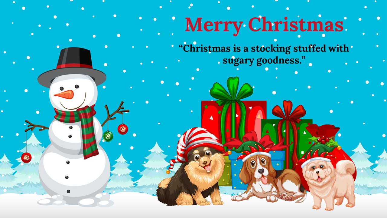 Cheerful snowman with dogs wearing Christmas hats, sitting beside presents on a snowy background with a quoted text