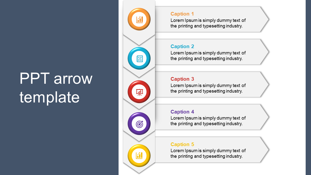 Arrow slide showing five steps with circular icons and text, arranged vertically in orange, blue, red, purple, and yellow.