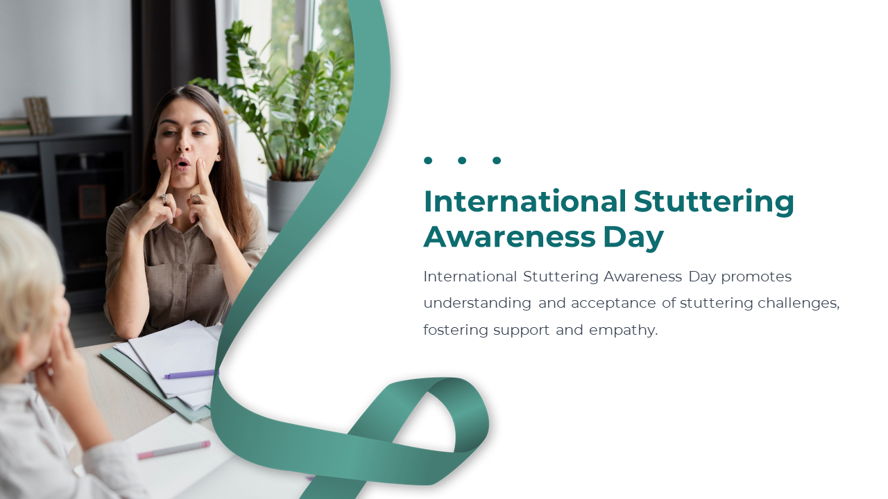 International stuttering awareness day slide depicting a speech therapy session with a woman and child.