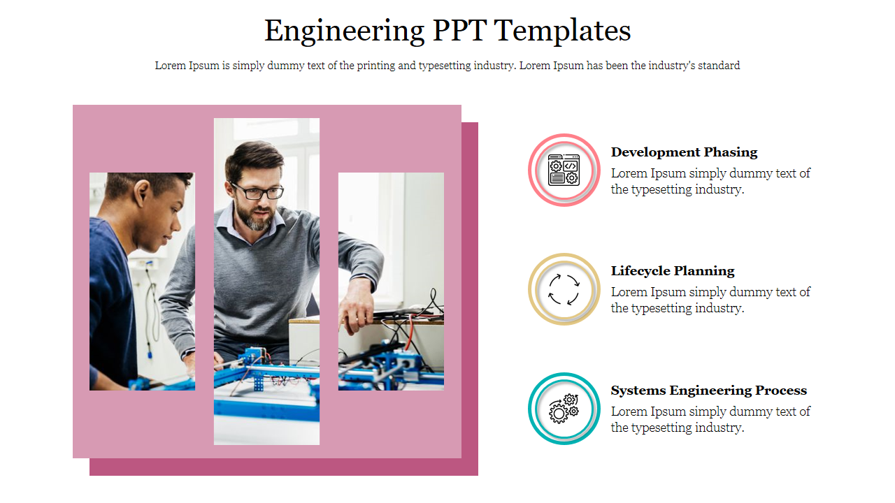 Slide featuring images of engineers collaborating with three icons from Development Phasing to Systems Engineering Process.