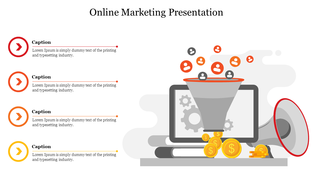 Online marketing slide featuring a laptop, funnel, and coins on the right, with four colorful captions on the left.