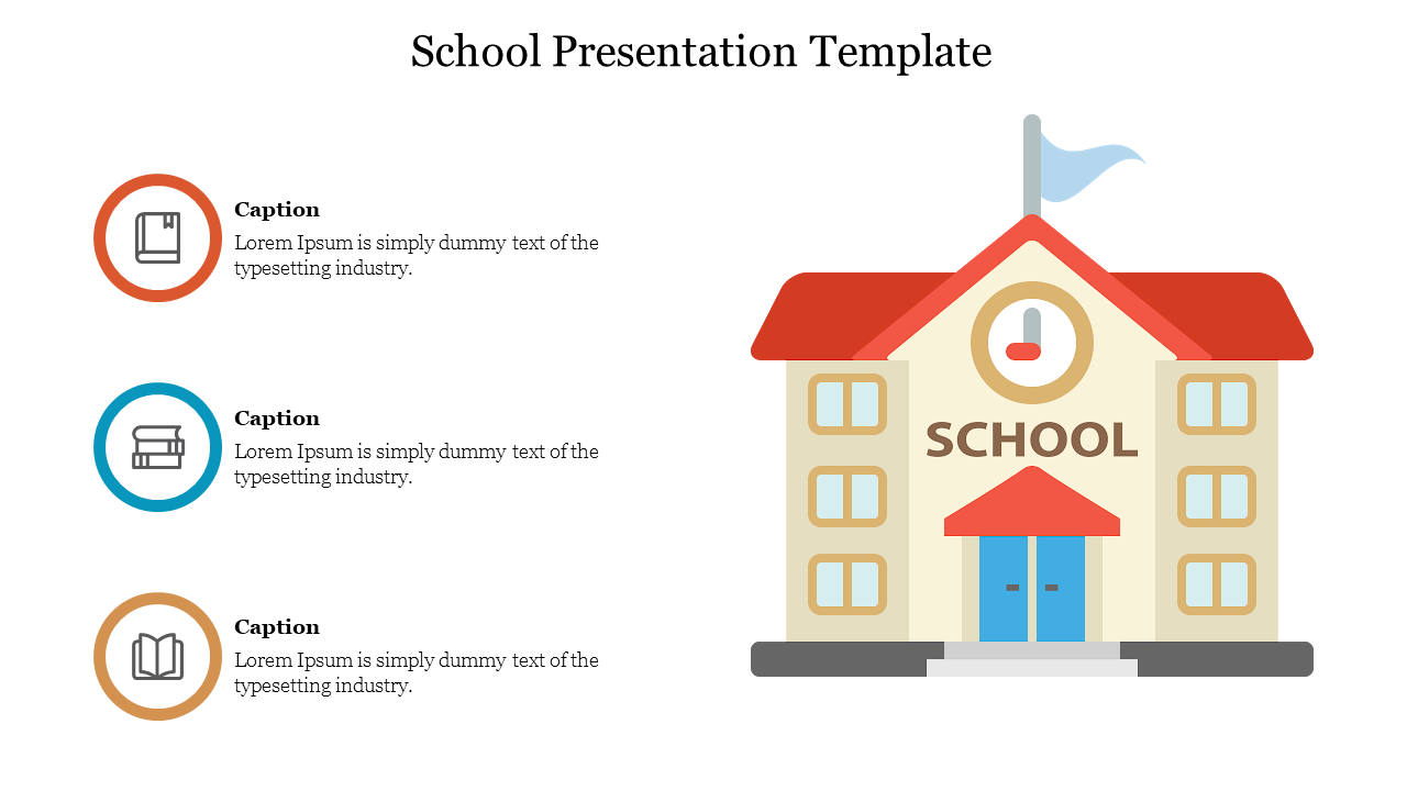 Illustration of a school with three book icons with caption area placed in a white background.