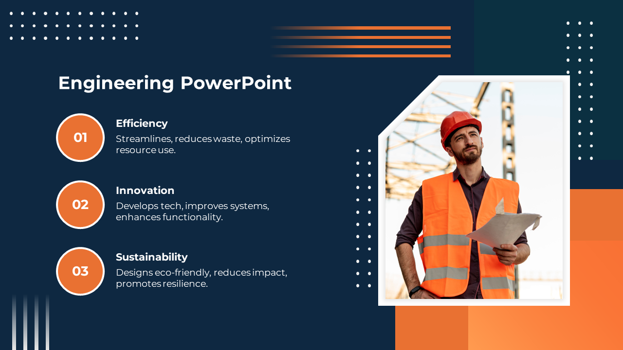 Engineering slide featuring three key points accompanied by an image of a construction worker on a blue and orange theme.