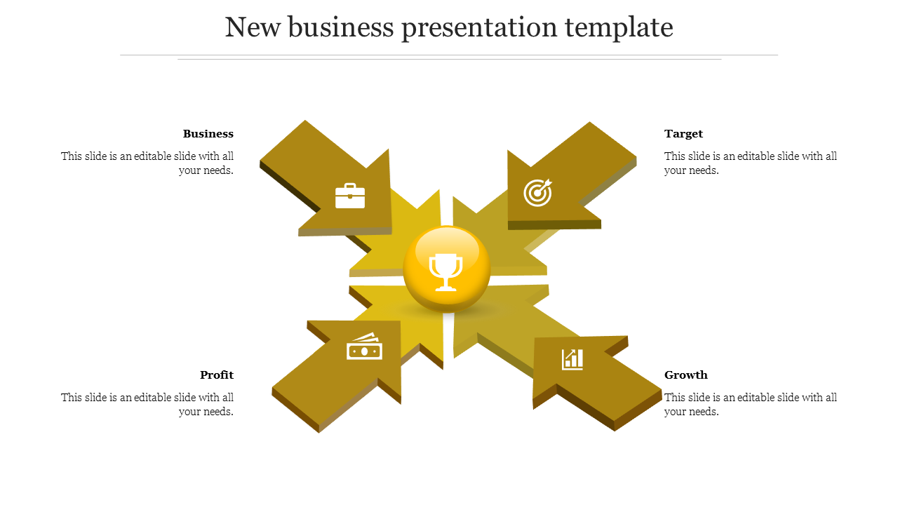 New business presentation template featuring a central yellow trophy icon with four arrows and placeholder text.