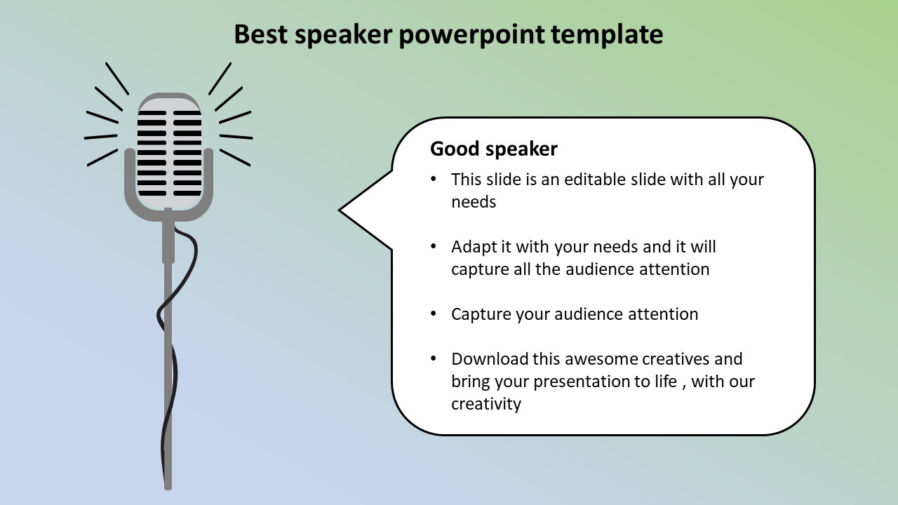 Slide themed for best speaker related topics, focusing on adaptability and capturing audience attention.