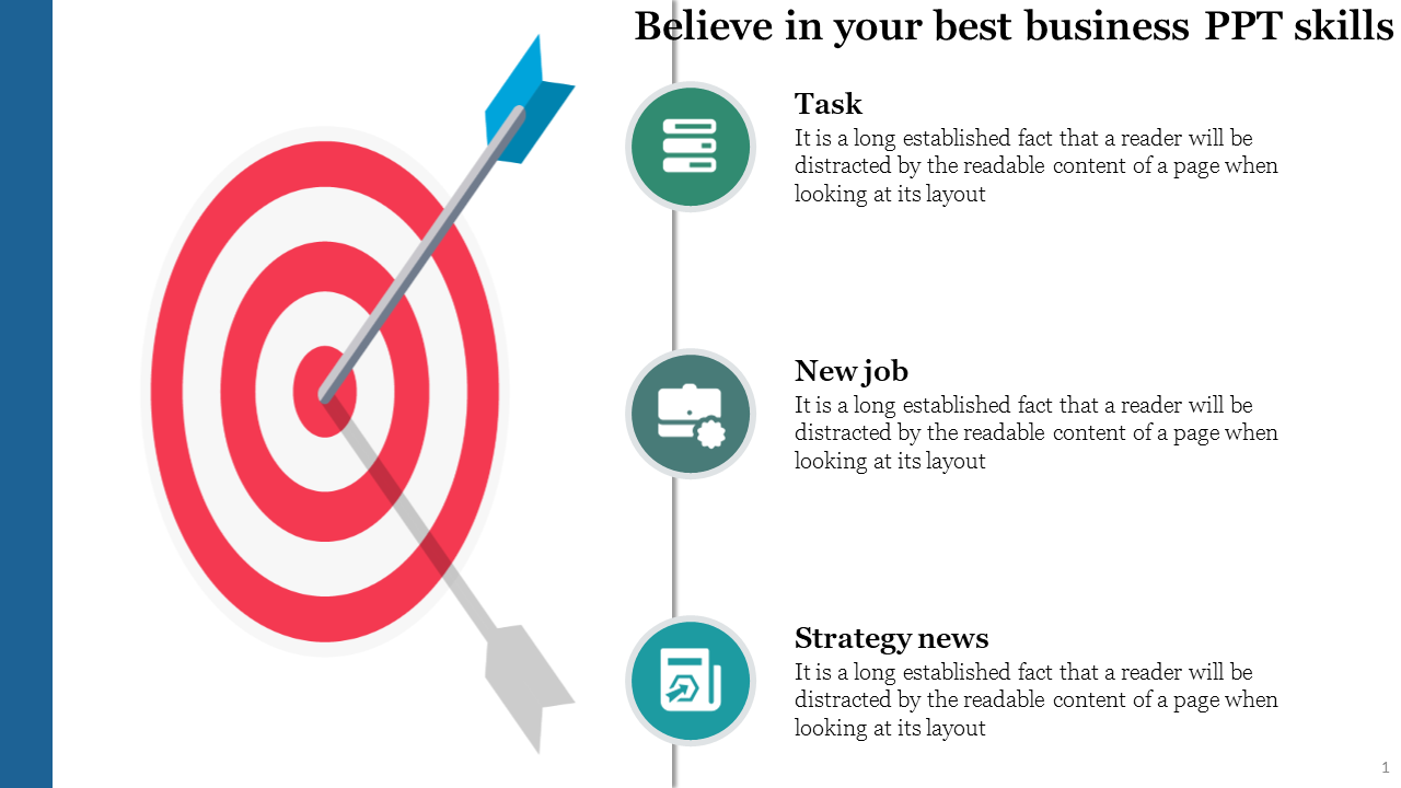 A business slide featuring a target with an arrow and three sections with corresponding icons and captions.