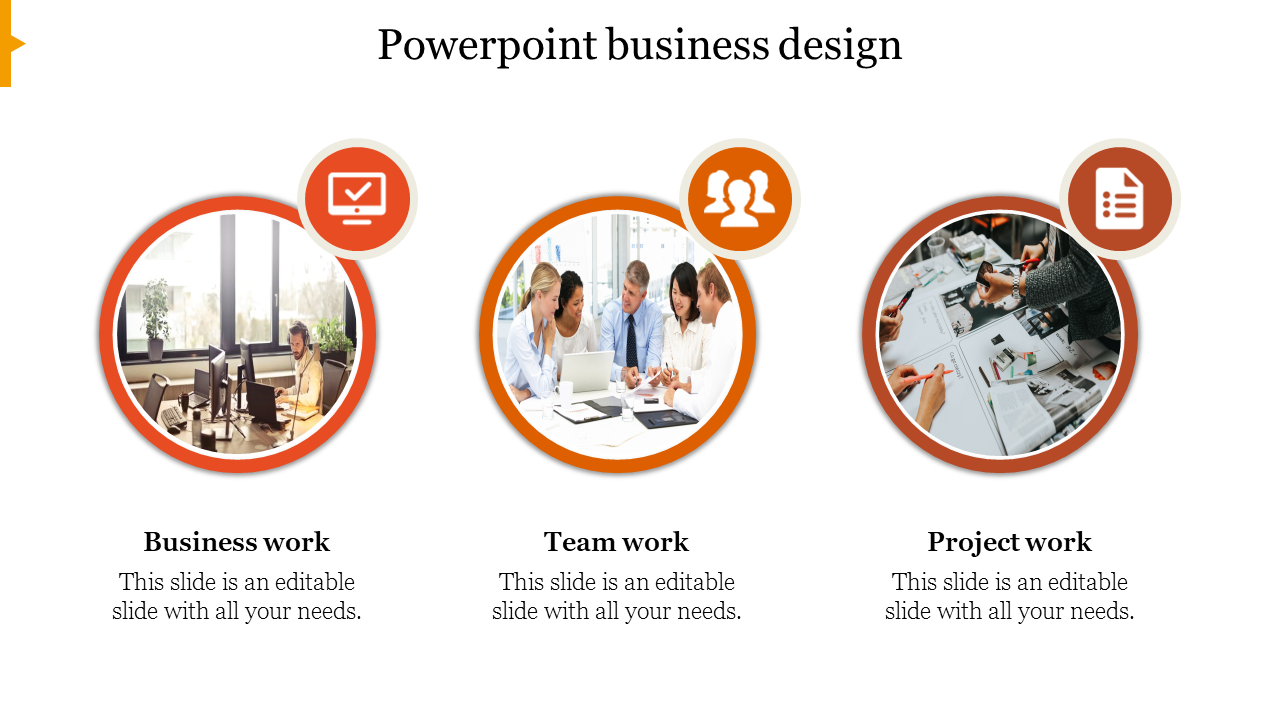 A slide featuring three circular images representing business work, teamwork, and project work with icons and text.