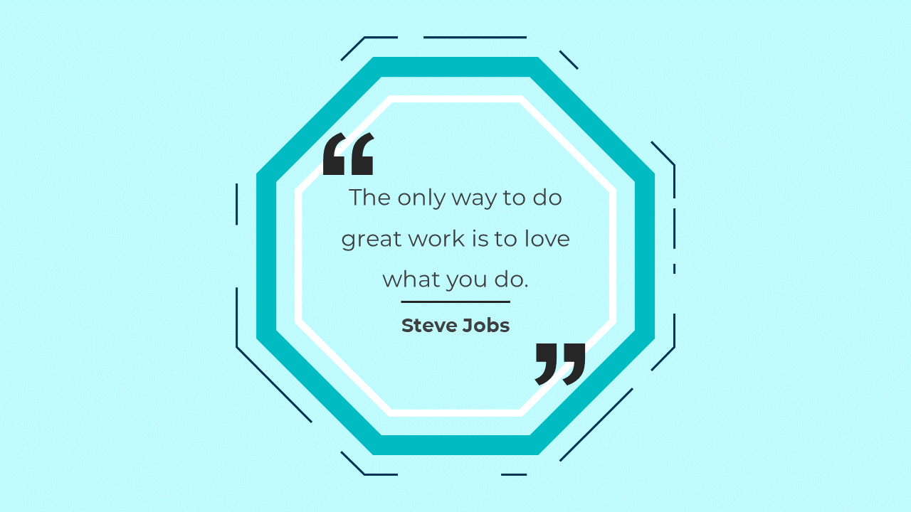 Quote slide with a teal octagonal frame on a light blue background, featuring a motivational quote by Steve Jobs.