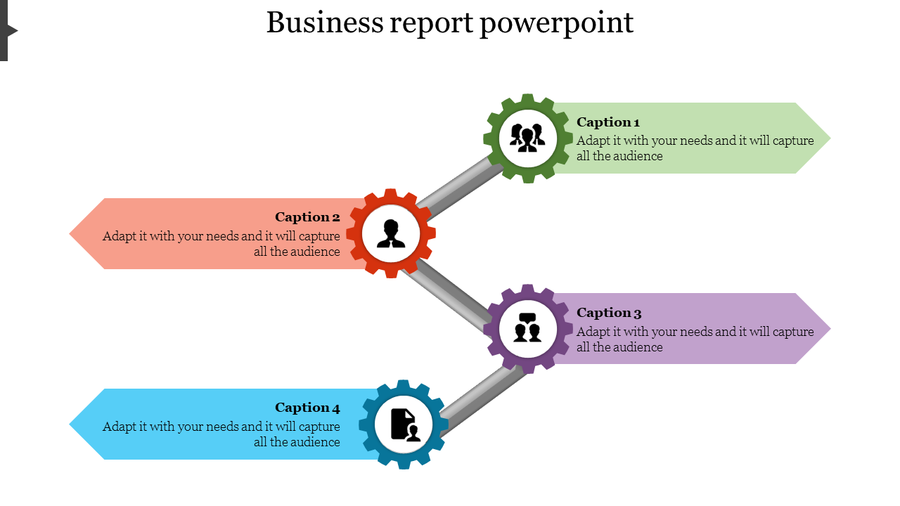 Business report PowerPoint slide with four arrows connected by gears and captions.