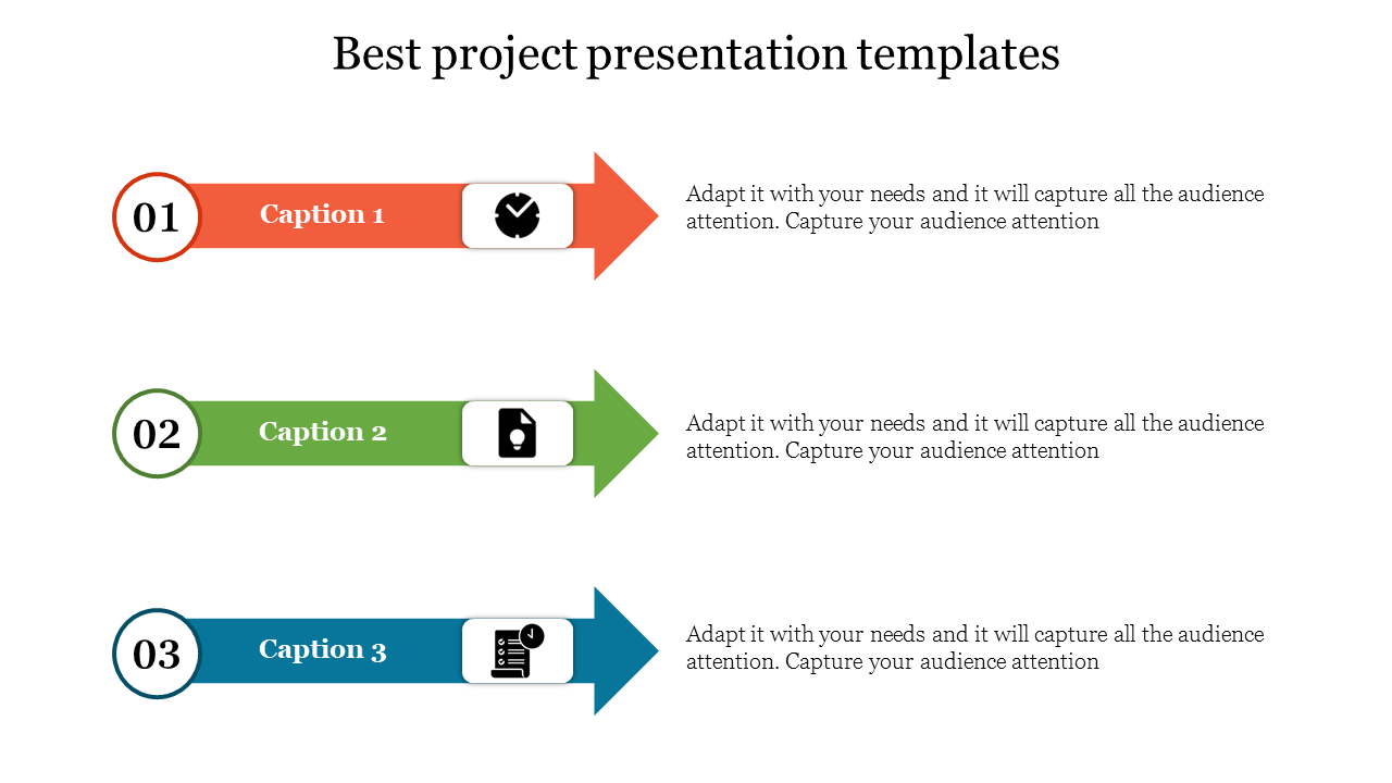 Project  slide with three colored arrows: red, green, and blue, featuring numbered sections and unique icons.