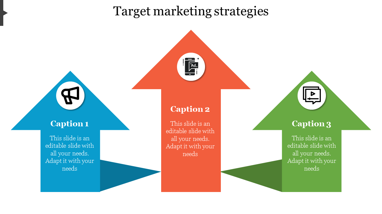 A target marketing strategies slide with three arrows, each featuring a different icon and captions.