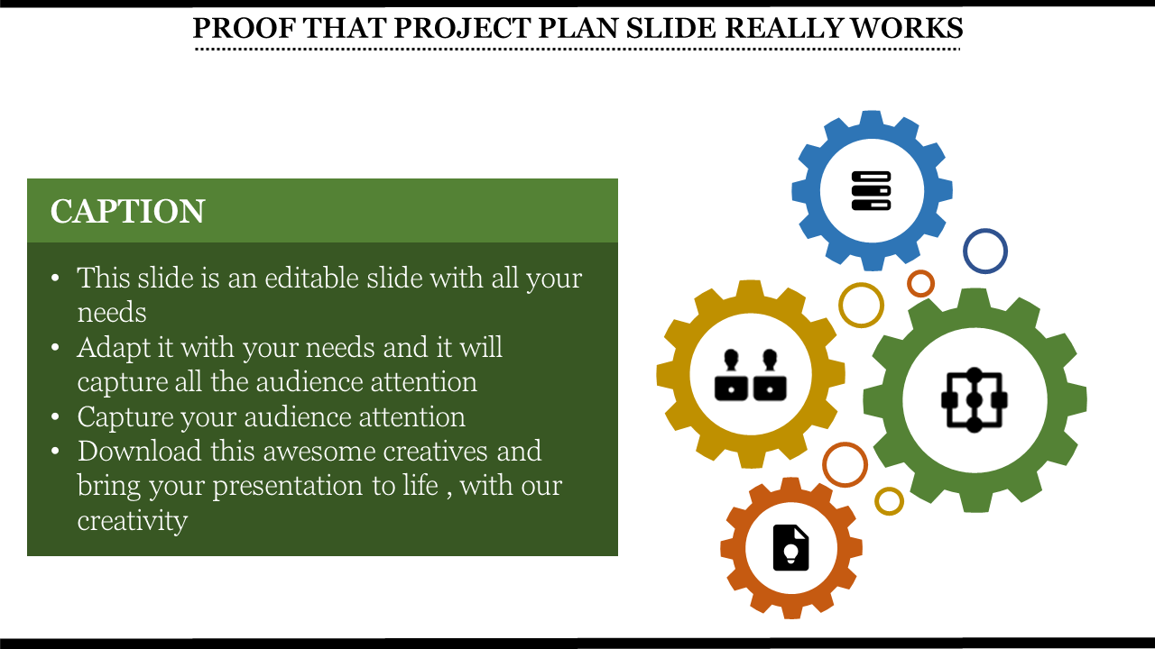 Project plan slide featuring colorful interlocking gears with icons and a green caption box for descriptive text.