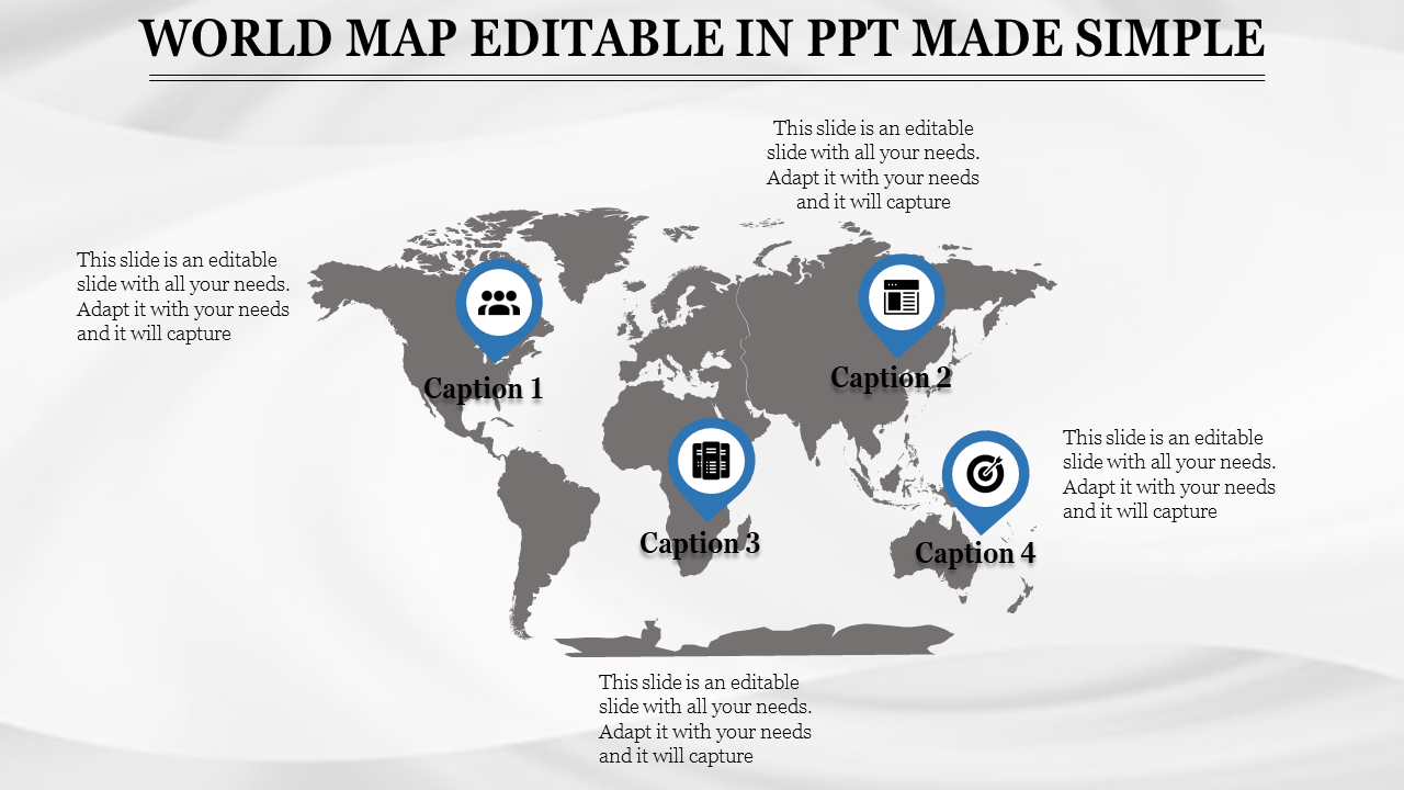 Slide design with a world map and four blue circular pins placed in different locations, each paired with captions.