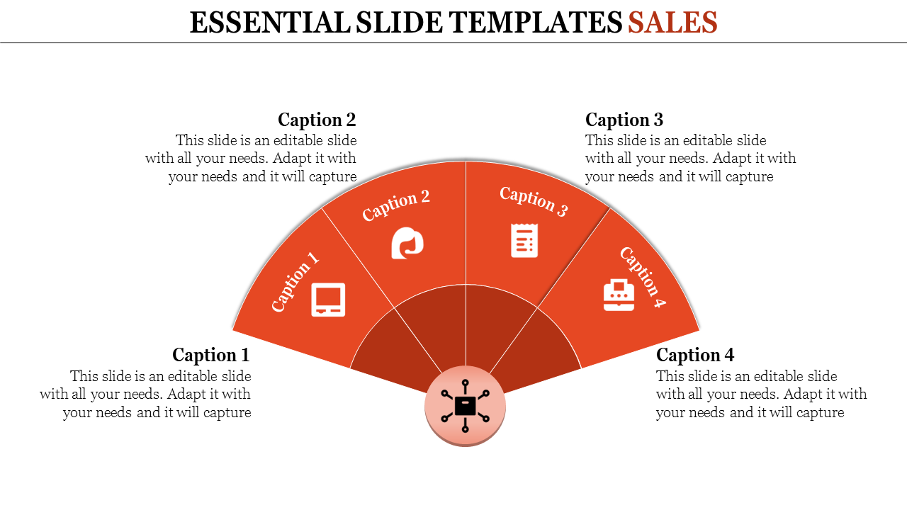 Sales slide template showing a fan-shaped chart with four red sections labeled with four captions.