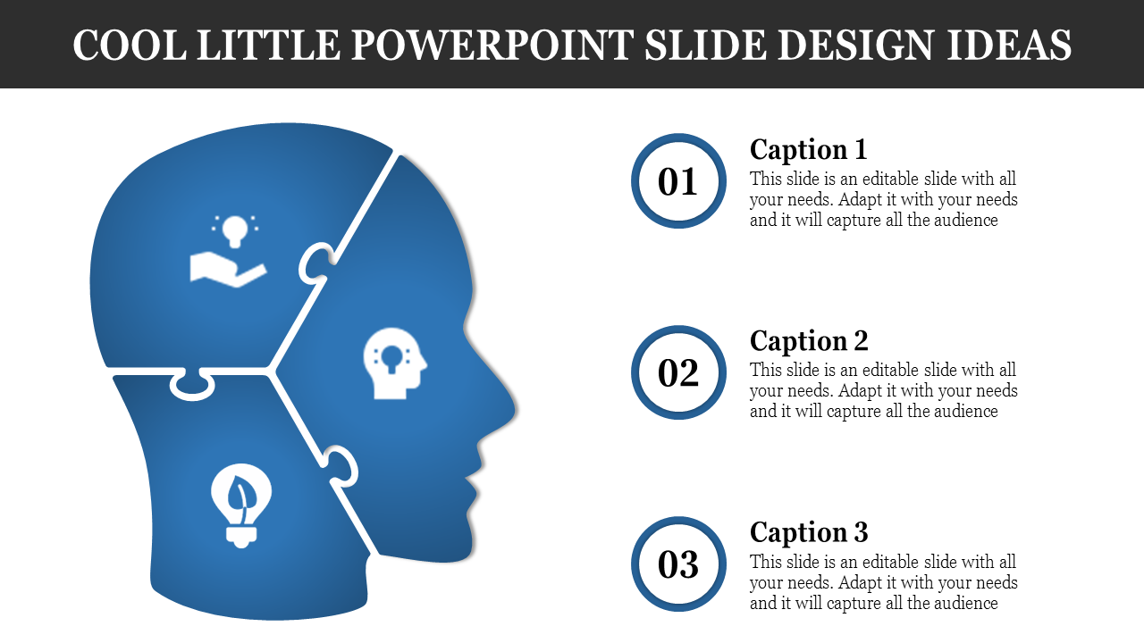 Blue puzzle piece head graphic with light bulb icons and three numbered captions for slide design ideas.