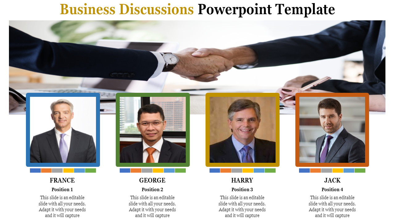 Business discussions PowerPoint template featuring a handshake image and profiles of four team members with positions.