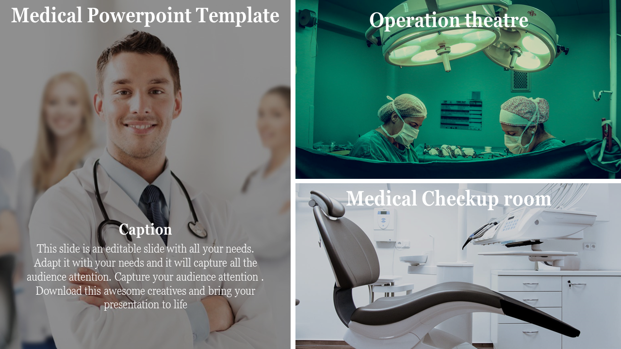 Medical themed slide featuring a smiling doctor, a surgical operation scene, and a dental checkup room.