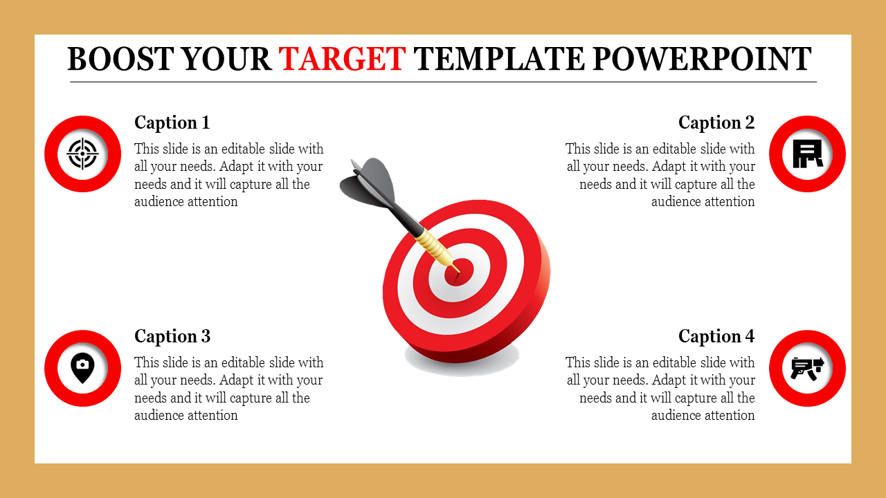 Target-themed slide with a central bullseye and dart, surrounded by four captions areas with red-bordered icons