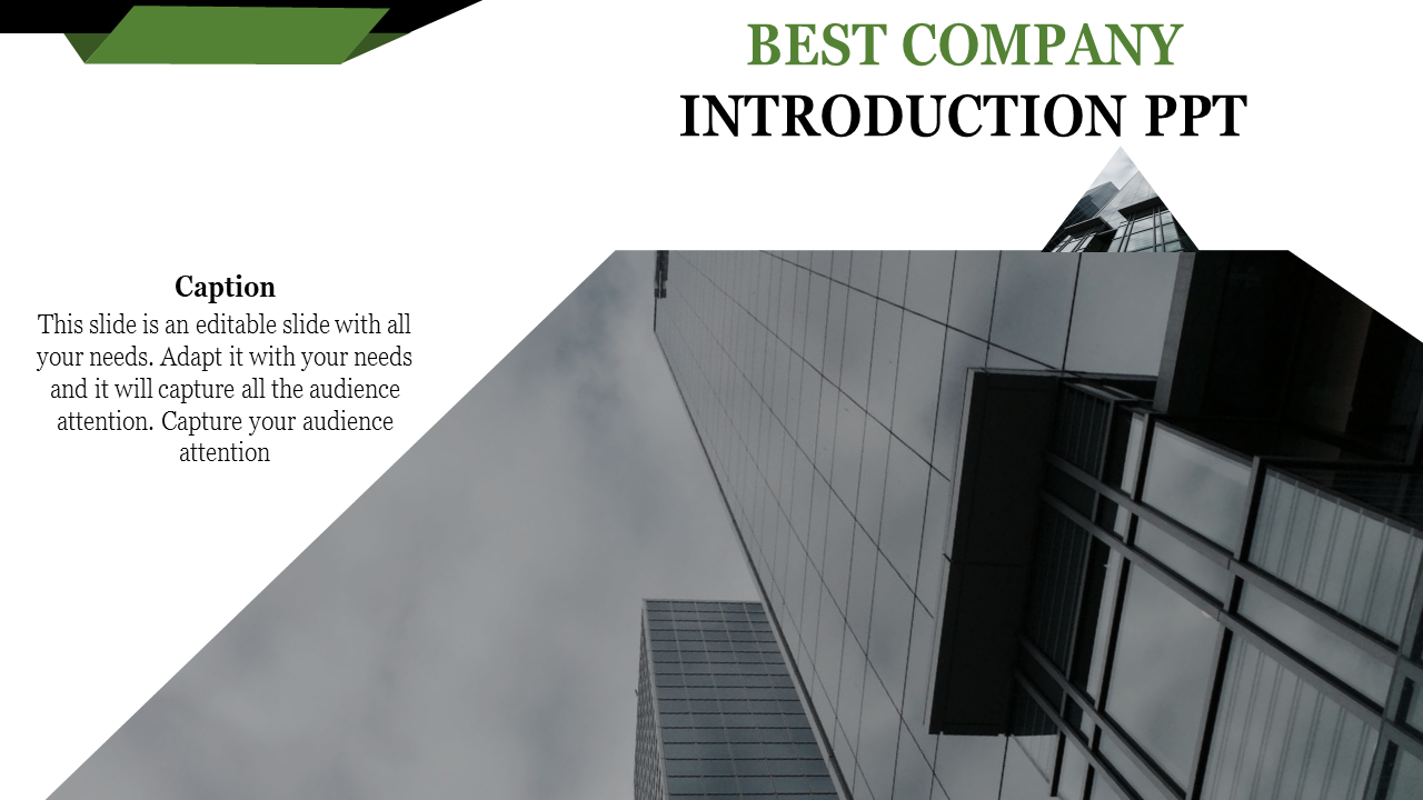 Company introduction PowerPoint slide with an image of a tall office building and space for a caption.