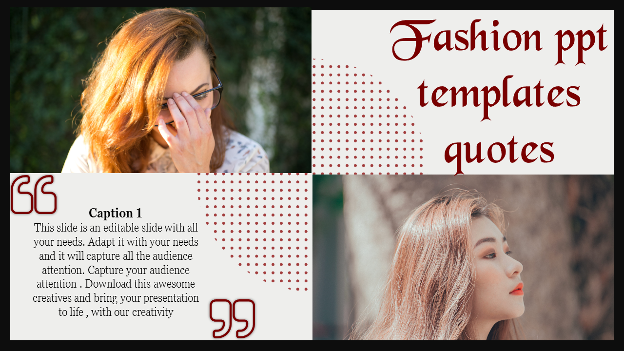 Fashion presentation slide featuring quote design with two stylish portrait images and placeholder text.