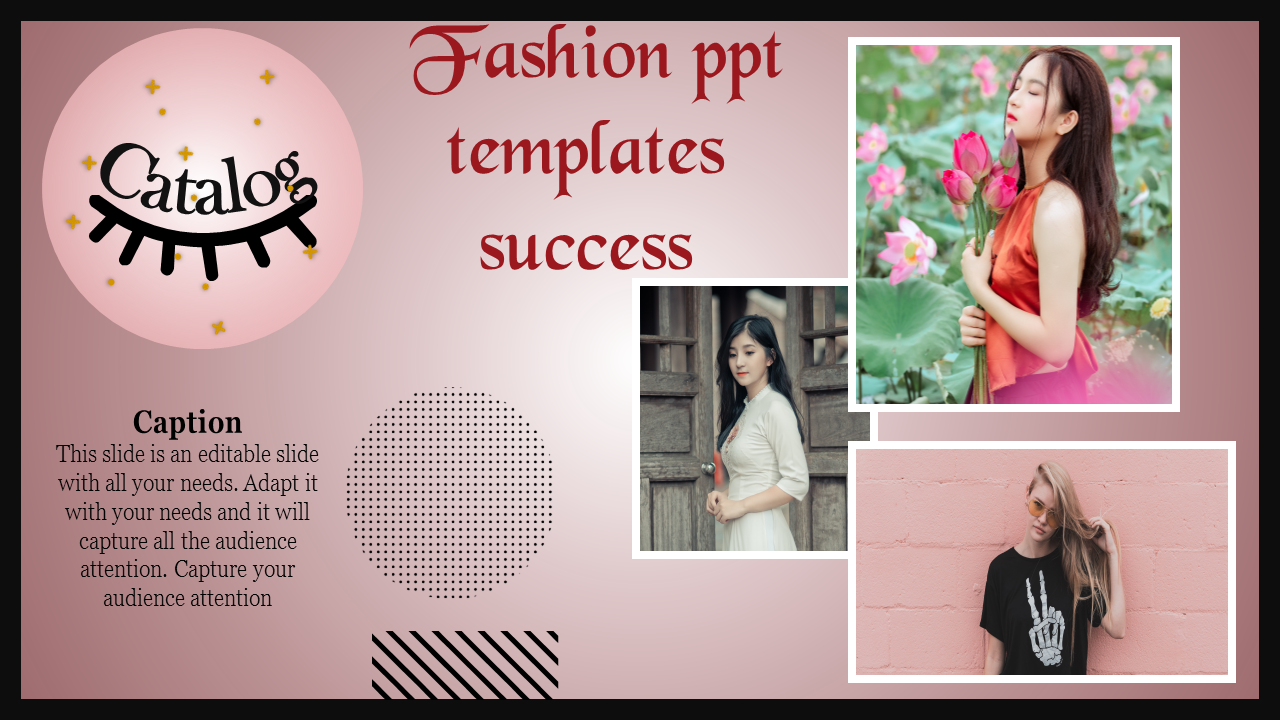 Fashion slide with pink gradient background, featuring circular accents, and three fashion inspired images in white borders.