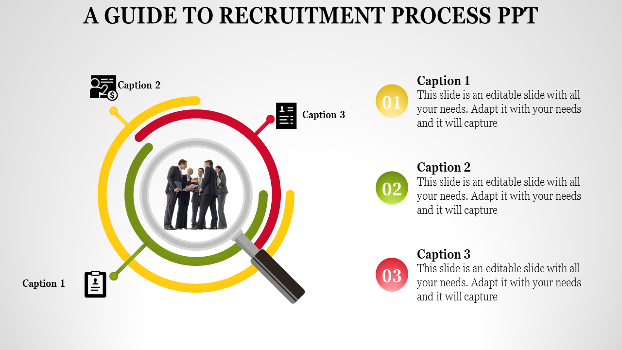 PPT slide for the recruitment process, showcasing a circular diagram with three captions and a central image.