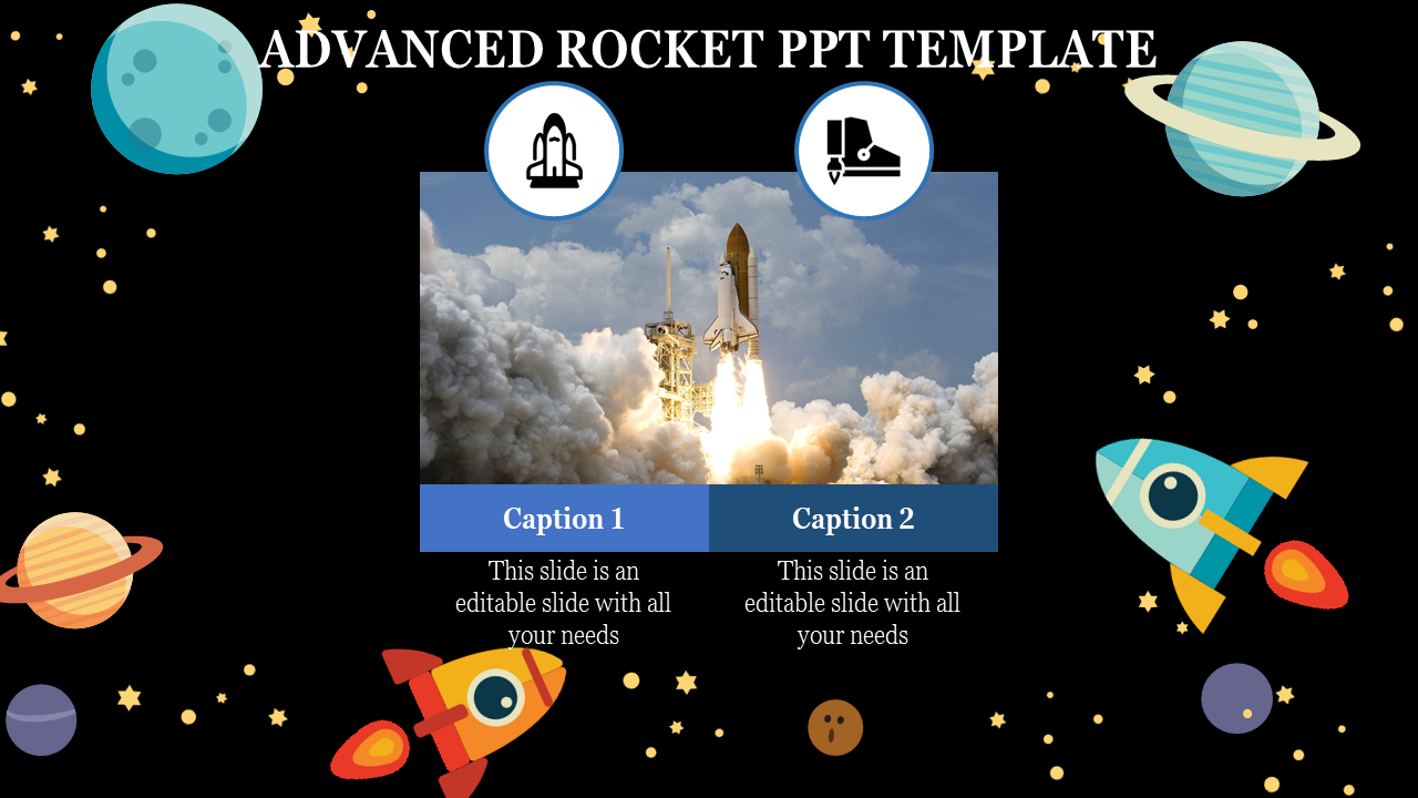 Advanced Rocket slide with a space themed background, featuring a rocket launch image and captions.