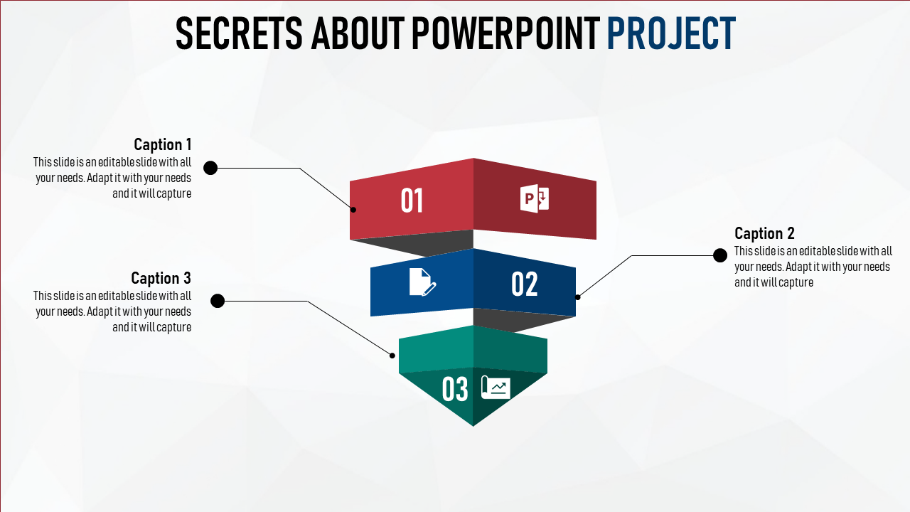 Project PowerPoint template featuring three colorful stacked sections with captions.