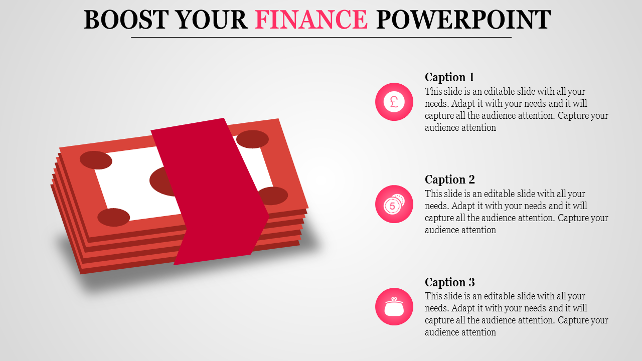 Finance PowerPoint template with a stack of money and currency symbols, representing business financials with captions.