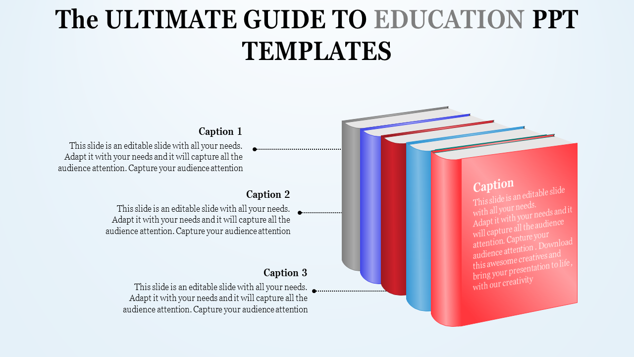 PowerPoint slide showcasing colorful books stacked together, symbolizing education, with captions.